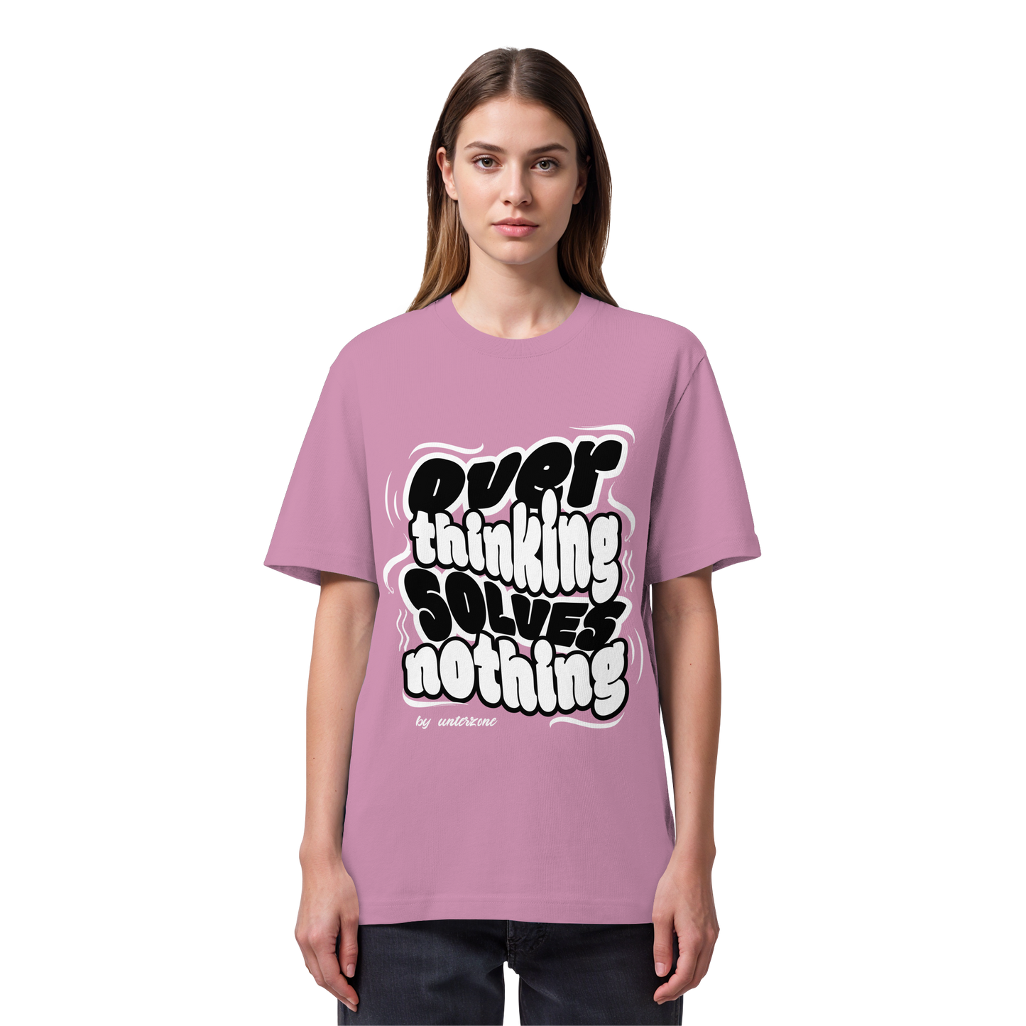 Unterzone Over Thinking Solves Nothing - Organic Heavy Shirt