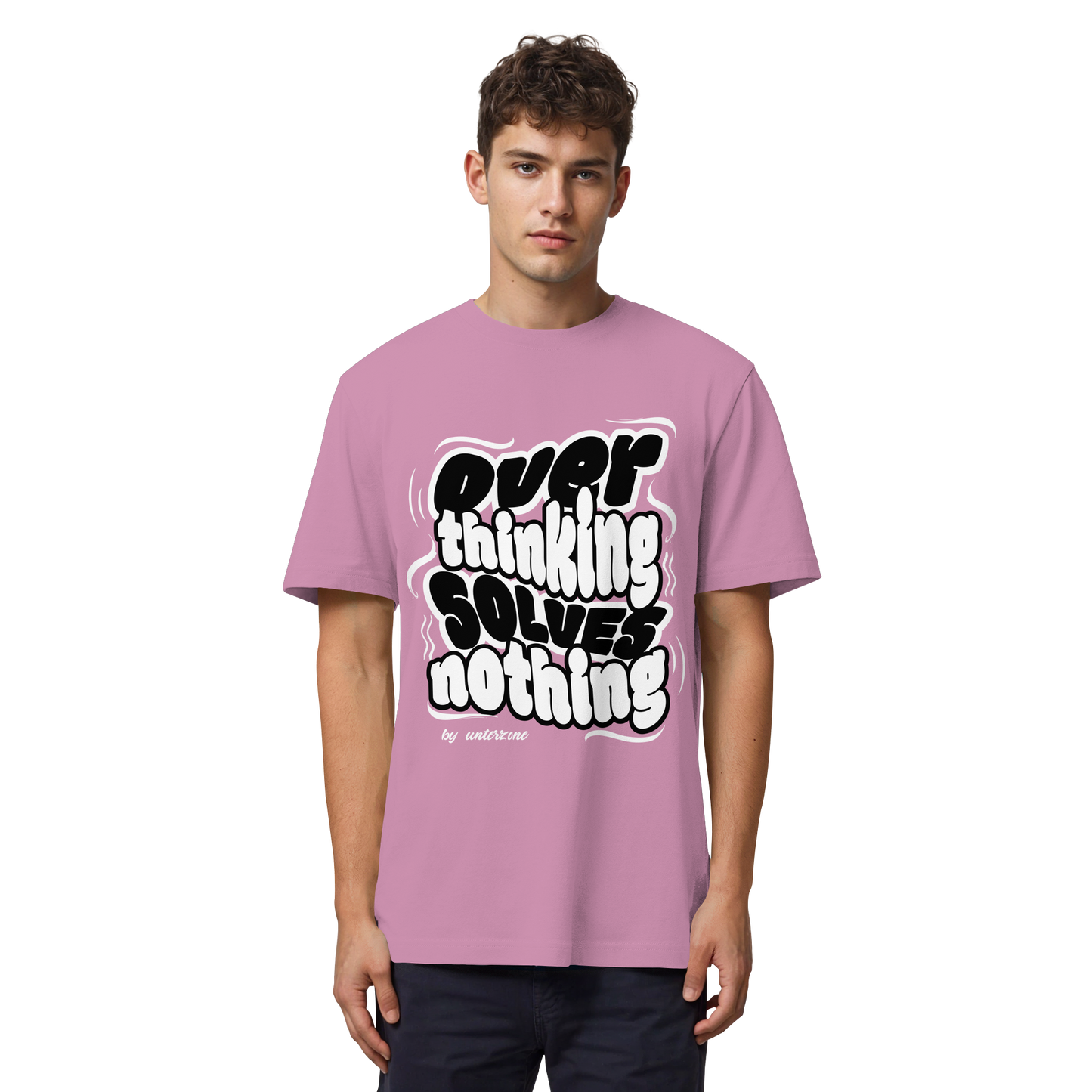 Unterzone Over Thinking Solves Nothing - Organic Heavy Shirt