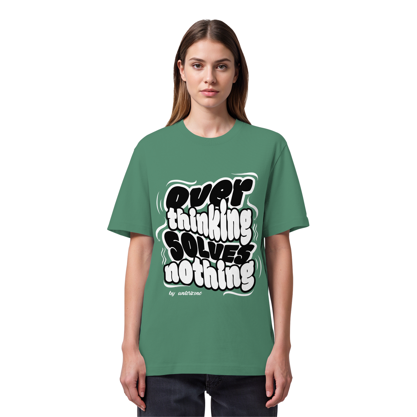 Unterzone Over Thinking Solves Nothing - Organic Heavy Shirt