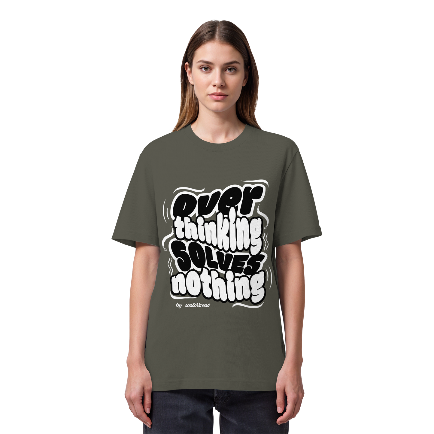 Unterzone Over Thinking Solves Nothing - Organic Heavy Shirt