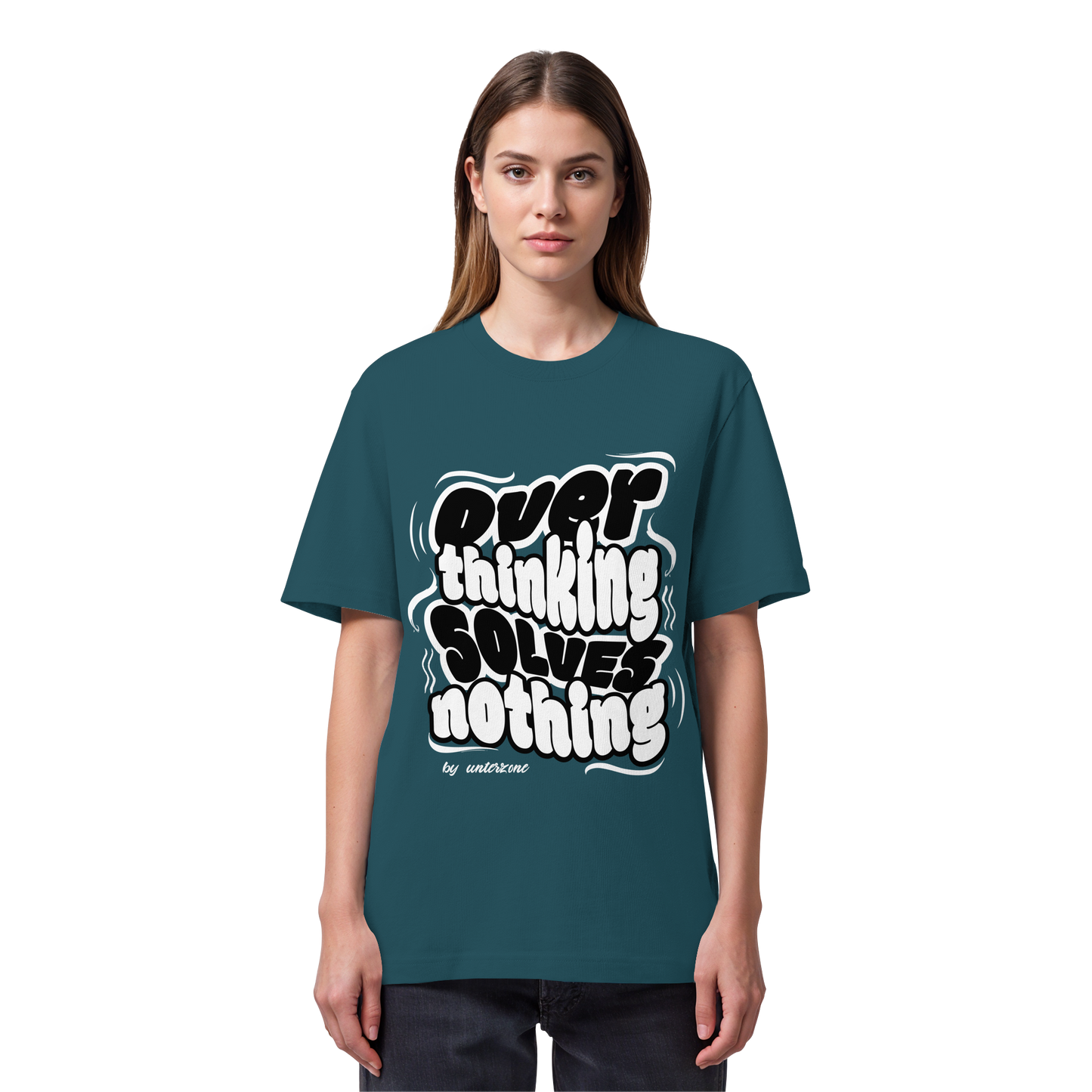 Unterzone Over Thinking Solves Nothing - Organic Heavy Shirt