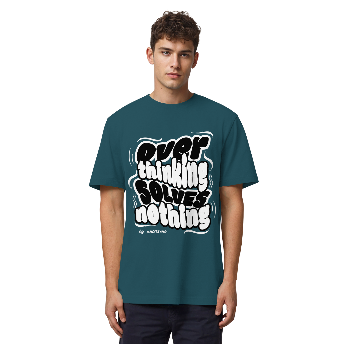Unterzone Over Thinking Solves Nothing - Organic Heavy Shirt
