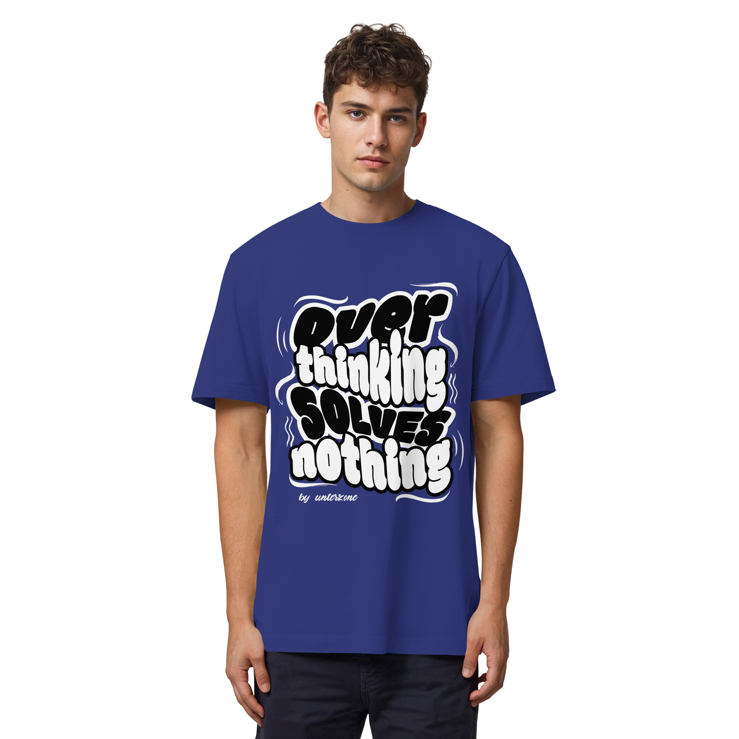Unterzone Over Thinking Solves Nothing - Organic Heavy Shirt