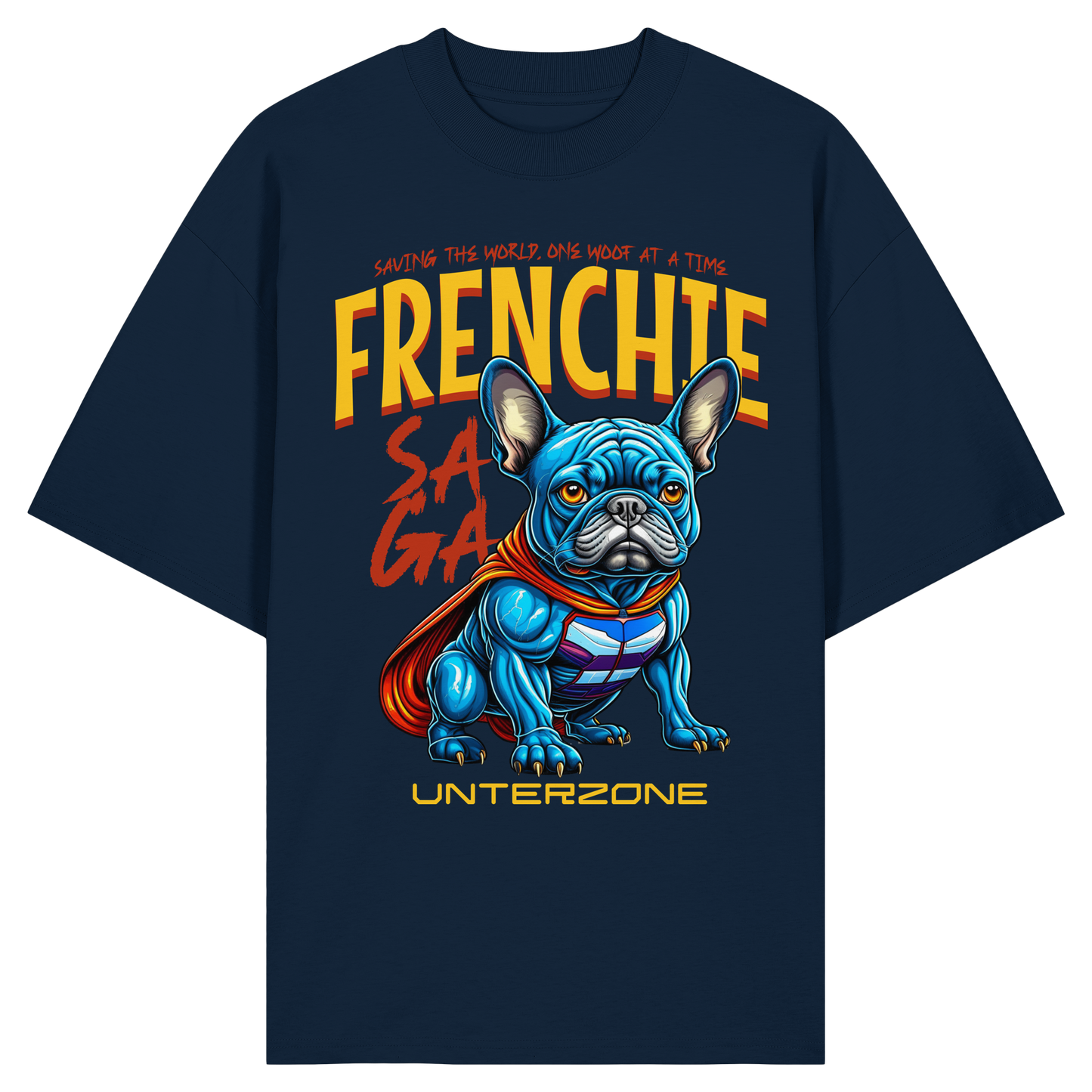 Unterzone Super French Bulldog - Organic Oversize Shirt