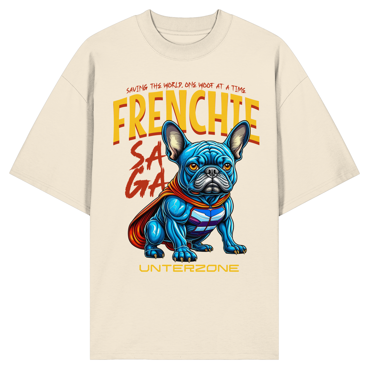 Unterzone Super French Bulldog - Organic Oversize Shirt
