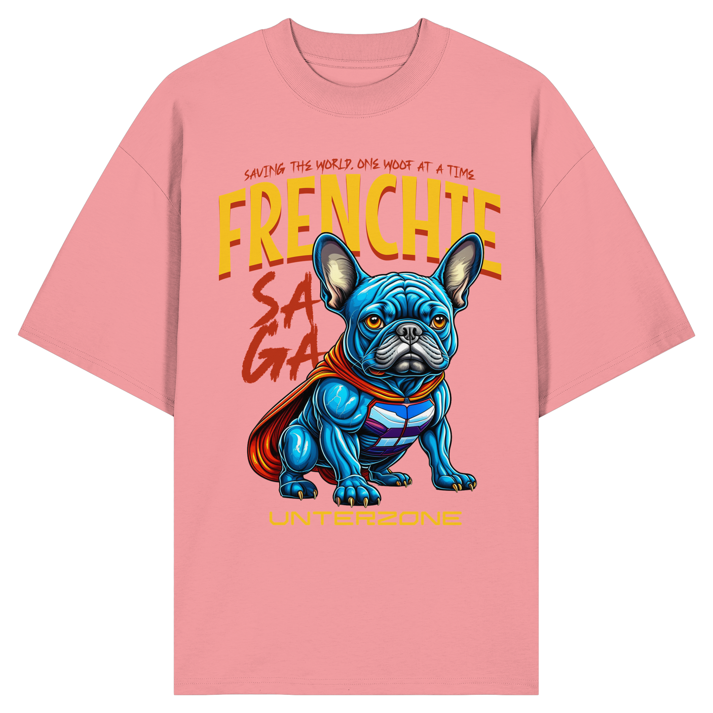 Unterzone Super French Bulldog - Organic Oversize Shirt
